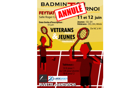 ATTENTION : ANNULATION du Tournoi de Feytiat en juin
